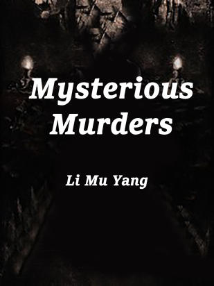 Mysterious Murders
